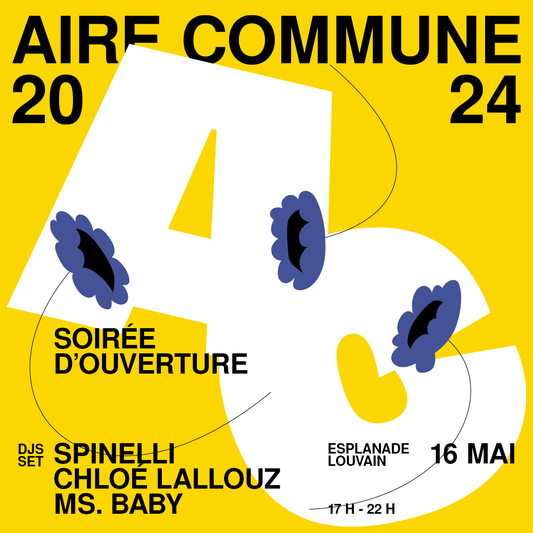 16 MAI - SOIRÉE D'OUVERTURE AIRE COMMUNE 2024