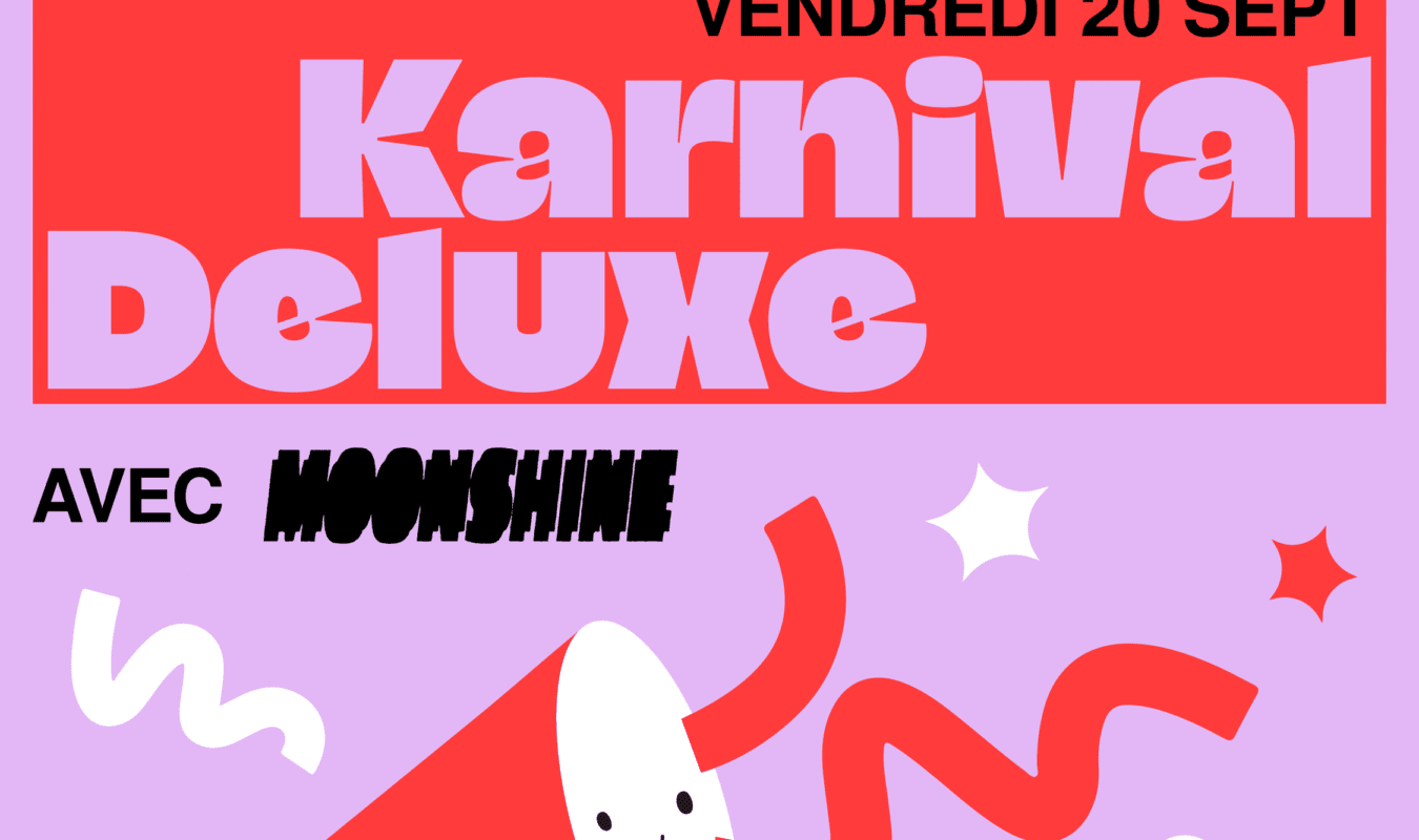 Image de l'article Soirée Karnival Deluxe avec Moonshine