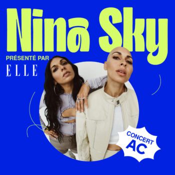 Aire commune x ELLE Québec present Nina Sky