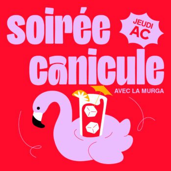 Soirée Canicule avec La Murga